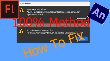 Adobe Animate An error occurred file. Working Method 1000000%
