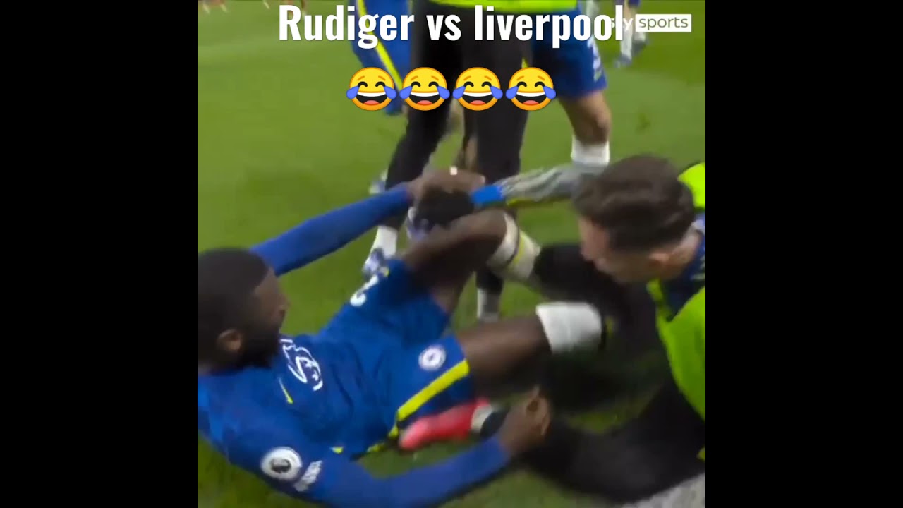 Rudiger funny moments