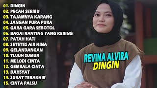 REVINA ALVIRA FULL ALBUM - DINGIN | TERBARU 2025