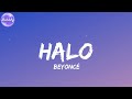 Beyoncé - Halo Lyrics 🎶
