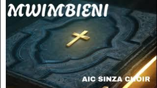 MWIMBIENI -  AIC SINZA CHOIR 4