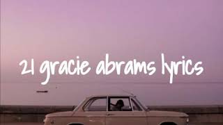 21 gracie - abrams  Lyrics