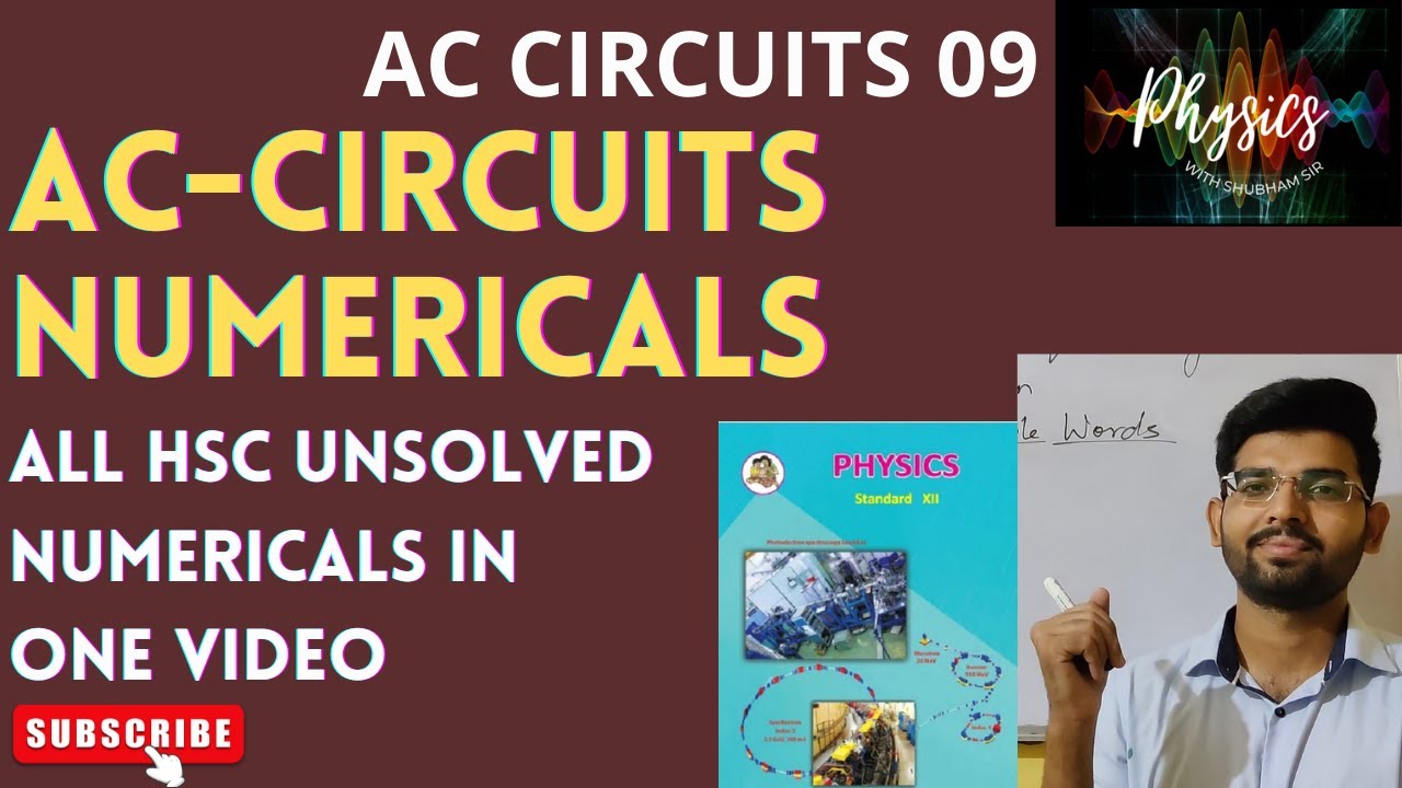 AC Circuits 09 II Numericals Of HSC Board II All unsolved numericals in one video II HSC