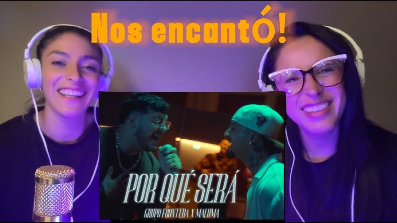 GRUPO FRONTERA-MALUMA, POR QUÉ SERÁ 🥹❤️|REACCION SIN PRETENDER #reaccion #grupofrontera #maluma