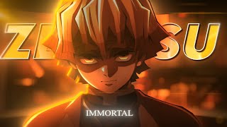 Zenitsu Immortal Editamv 4K