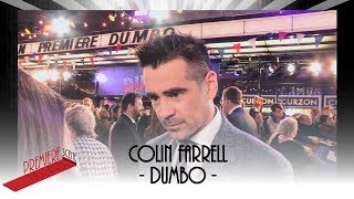 Colin Farrell - Dumbo - European Premiere Interview