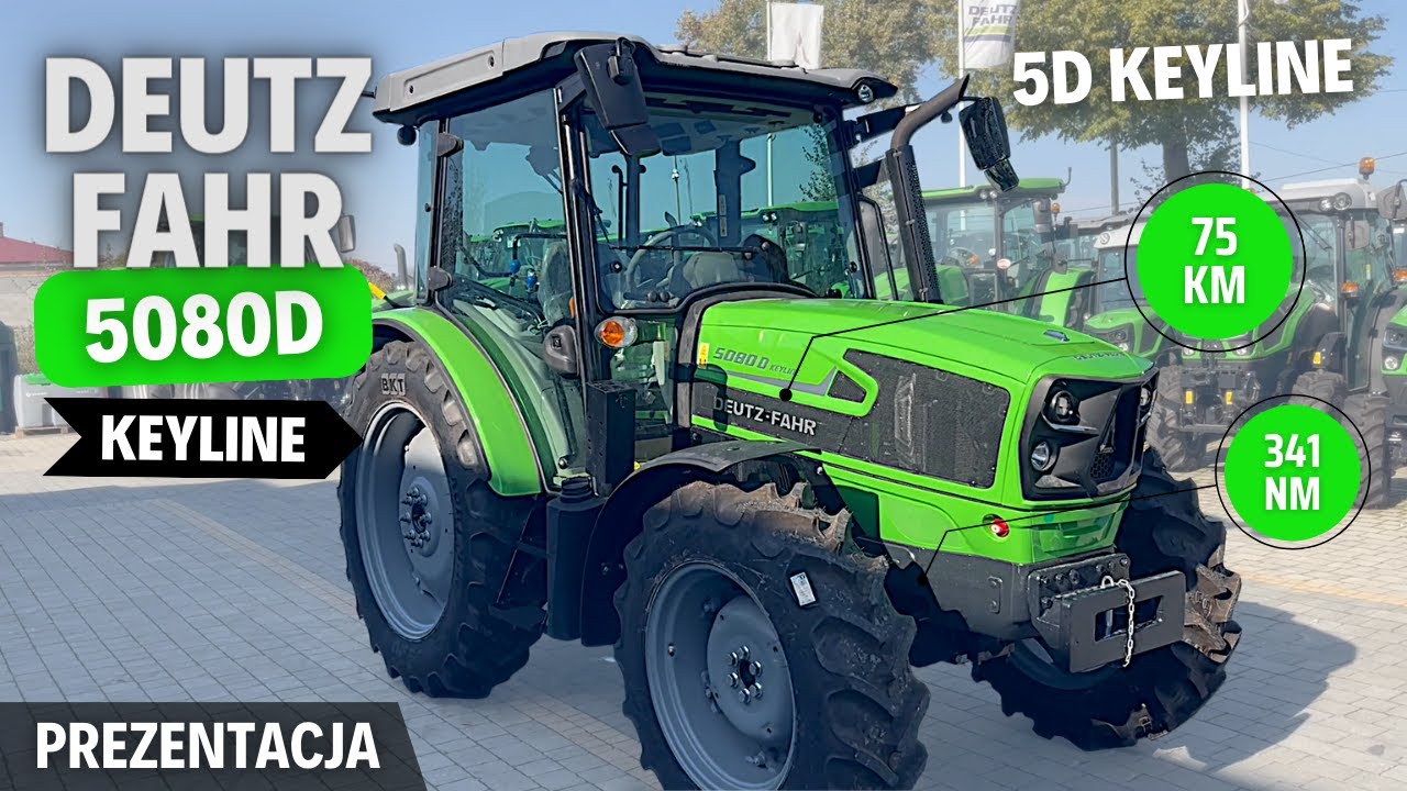 DEUTZ-FAHR 5080D KEYLINE - opłacalna propozycja do 100 KM? | Prezentacja / test ciągnika