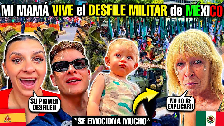 🇪🇦 MI MAMÁ LLORA con el DESFILE MILITAR de MÉXICO🇲🇽😭 **POR PRIMERA VEZ**