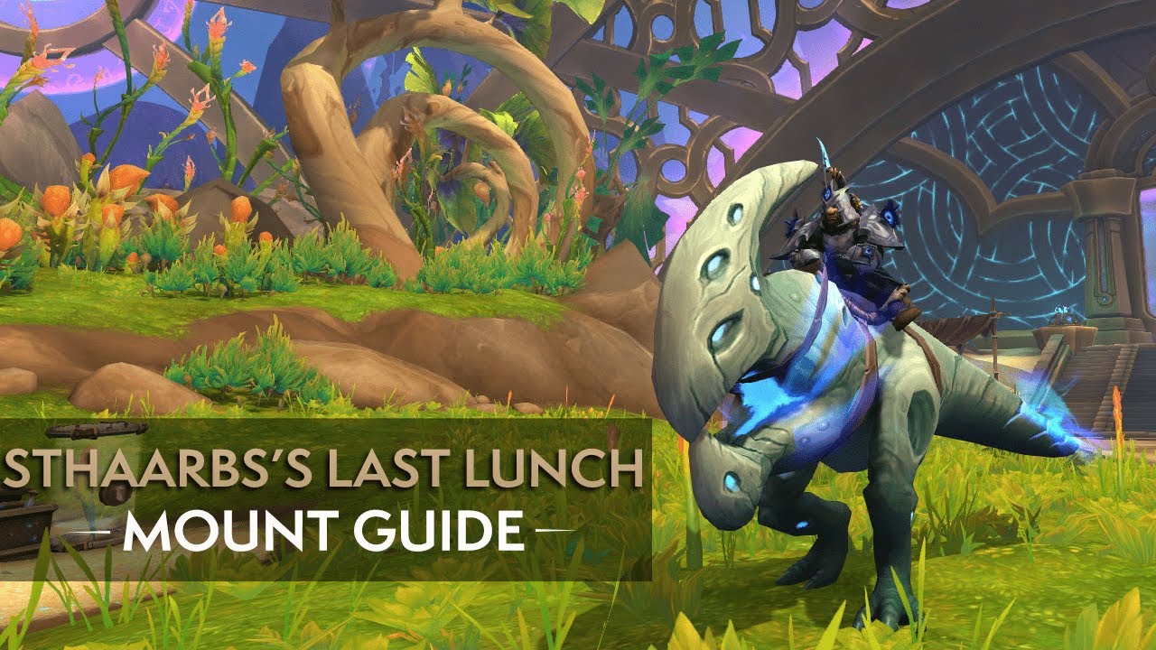 How to get Sthaarbs's Last Lunch | The War Within Mount Guide