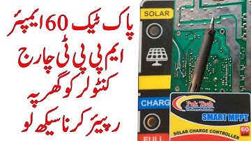 Learn how to repair PakTech 60 Amper Solar MPPT Charge Controller at home