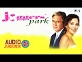 Joggers Park Audio Songs Jukebox | Victor Banerjee, Perizaad Zorabian, Tabun Sutradhar, Anil Biswas