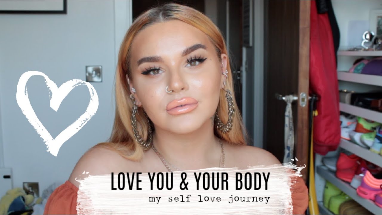 Love You and YOUR BODY | My Self Love Body Positivity Journey | SophieBBeauty