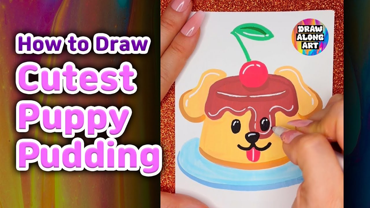 How to Draw the Cutest Puppy Pudding 🐶🍒🍮 step by step | Draw Along Art