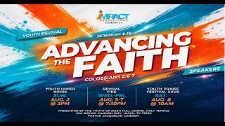 FGHT Nash Friday Night: IMPACT Youth Revival (08/07/26) : Evang. Ashtyn McCurdy ""