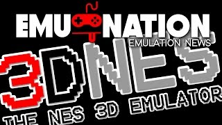 EMU-NATION: The 3DNES Emulator, CEMU 1.5.3, GameEX an Doosra... THIS IS BIG!
