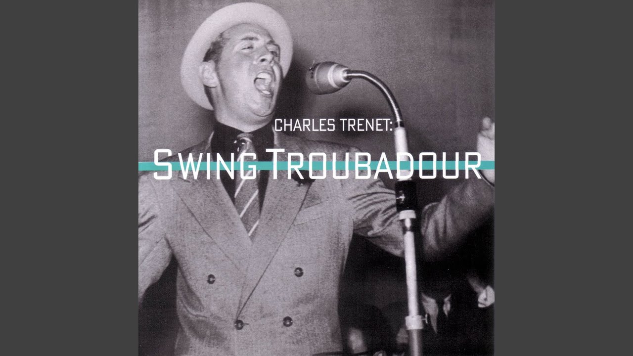 Le soleil a rendez-vous avec la lune (Charles Trenet: Swing Troubadour