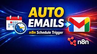 How to Schedule Workflows in n8n | Schedule Trigger Tutorial