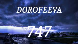 DOROFEEVA - 747 (lyrics)