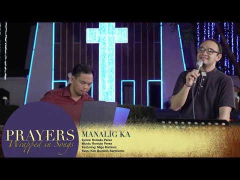 Manalig Ka (Romulo Perez) - Migs Ramirez