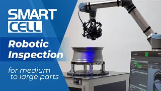 Robotic Inspection Cell for Medium to Large Parts