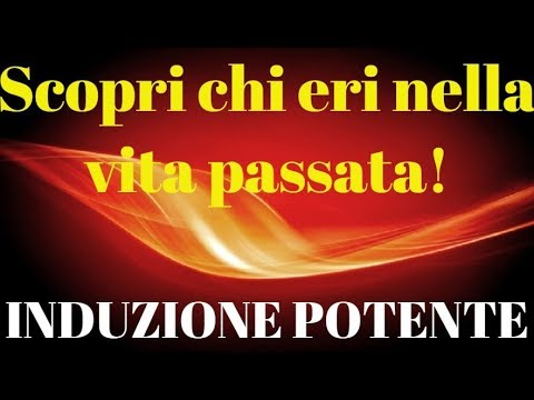 Video: Come Scoprire Una Vita Passata