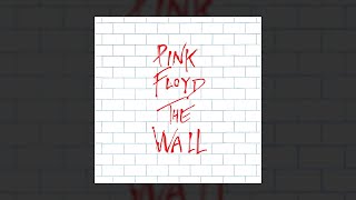 Pink Floyd - Another Brick In The Wall (Parts 1 & 2)