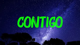 KAROL G, Tiësto - CONTIGO (Letra)