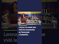 Lorena: la Mamá que Vivió los Terremotos en Venezuela y Colombia