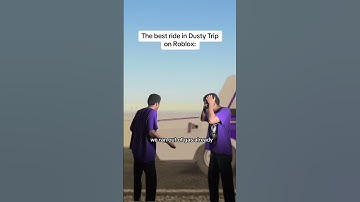 The best ride in Dusty Trip on Roblox