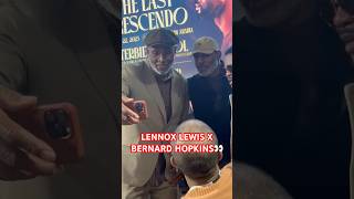 LENNOX LEWIS X BERNARD HOPKINS IN RIYADH👀🔥 #boxing #boxingnow