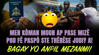 MEN KÒMAN MOUN AP PASE MIZÈ POU FÈ PASPÒ STE THERESE JODIYA MEZANMI BAGAY YO RED !!!