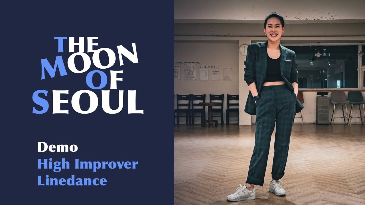 서울의 달 : The Moon Of Seoul • Music by 김건모 - 서울의 달 • High Improver Linedance • 미스터신댄스
