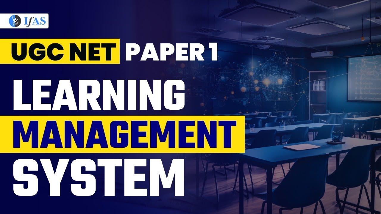 Learning Management System | UGC NET Paper 1 | IFAS