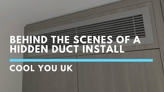 Behind The Scenes Of A Hidden Duct Install | Cool You UK