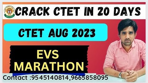 EVS MAP READING -CTET 2023