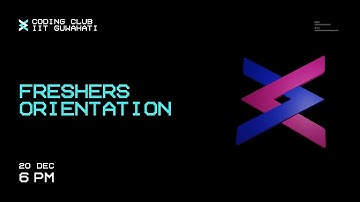 Coding Club Freshers Orientation 2021