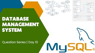 DBMS 1 Question Series | Day 10 (Question set 10)