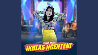 Download Lagu Ikhlas Ngenteni Download Lagu Ikhlas Ngenteni