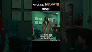 Average Megadeth song