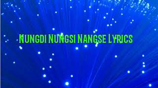 Nungdi Nungsi Nangse Lyrics - Jeeta Sagolshem ll Latest Manipuri Song