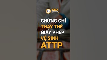 Chứng chỉ nào có thể thay thế cho Giấy phép vệ sinh an toàn thực phẩm?