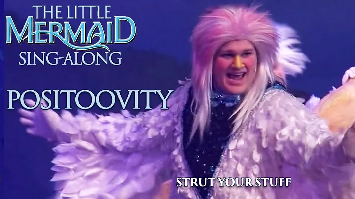 Little Mermaid | Positoovity | Sing-Along