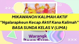Basa Sunda Kelas 5 Buku Warangka Basa Sunda - Materi Mikawanoh Kalimah Aktif Bagian 1