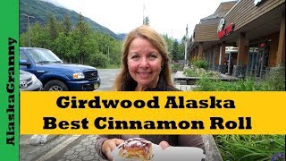 Girdwood Alaska's Best Cinnamon Roll- Alyeska Resort