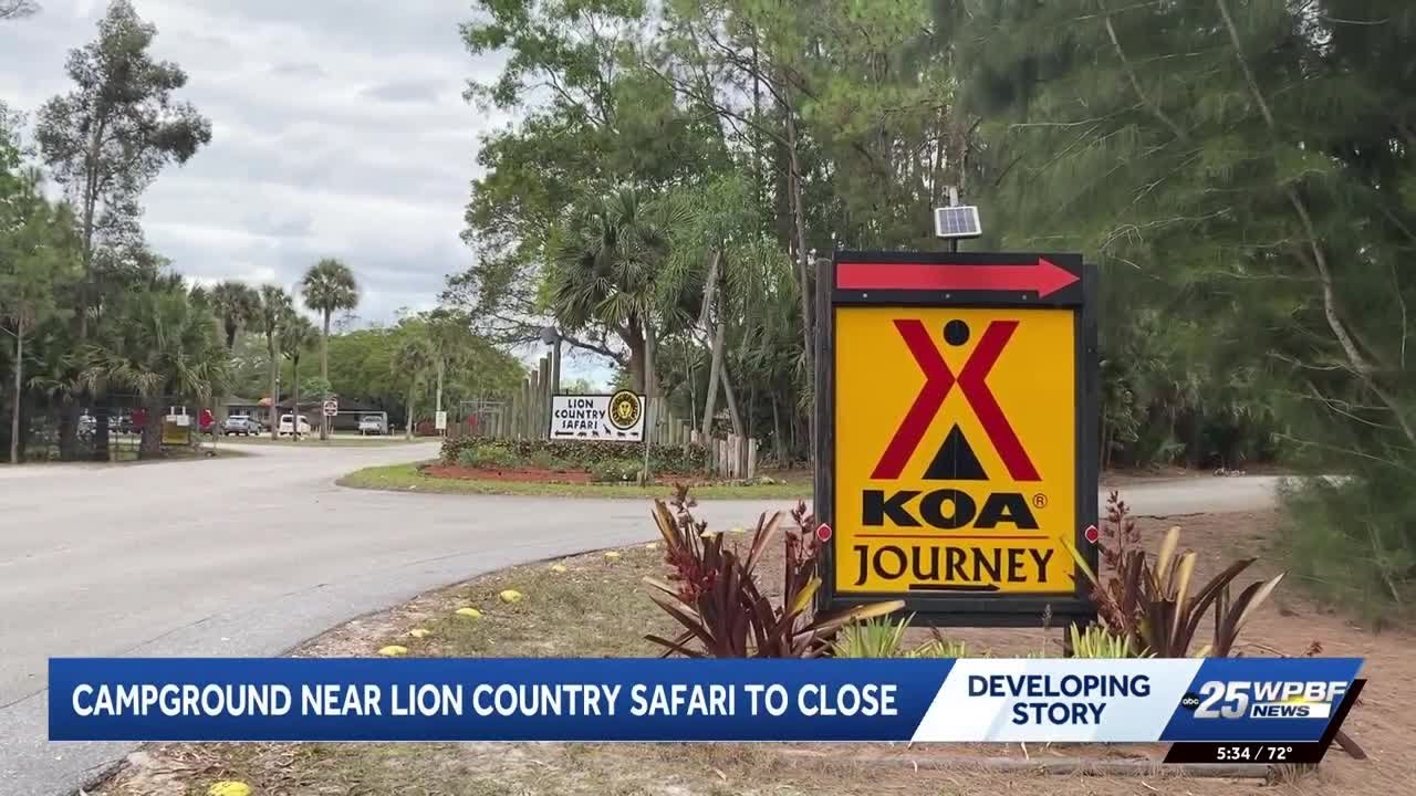 Lion Country Safari KOA campgrounds to close, leaving campers disappointed