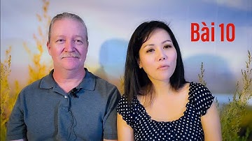 Bài 10: Học tiếng anh dễ dàng cho người lớn tuổi. TB Thu Thương.