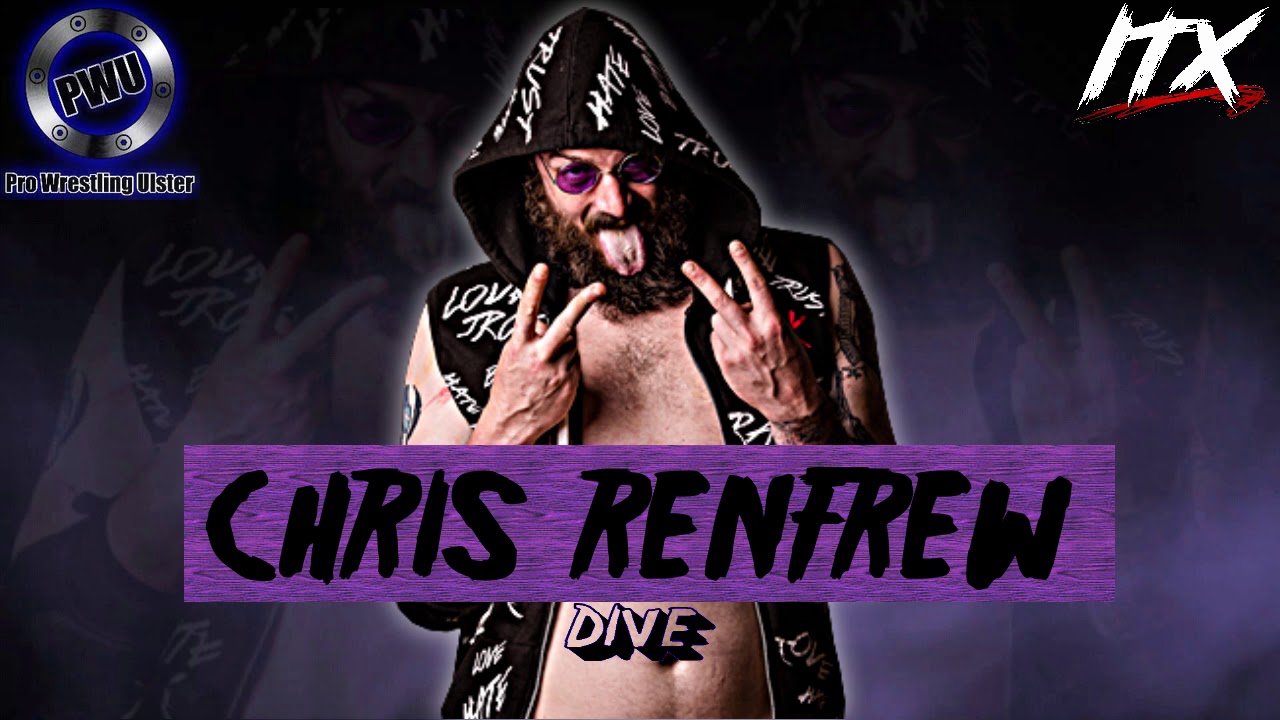 PWU: "Dive" ► Chris Renfrew Theme Song
