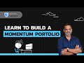 6 steps to build momentum portfolio  what is a momentum portfolio  how to measure momentum