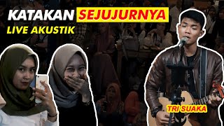 KATAKAN SEJUJURNYA - ARMADA (LIRIK) LIVE AKUSTIK COVER BY TRISUAKA