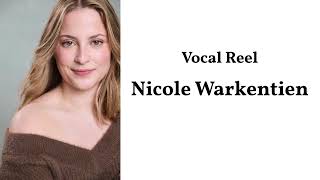 Nicole Warkentien: Vocal Reel